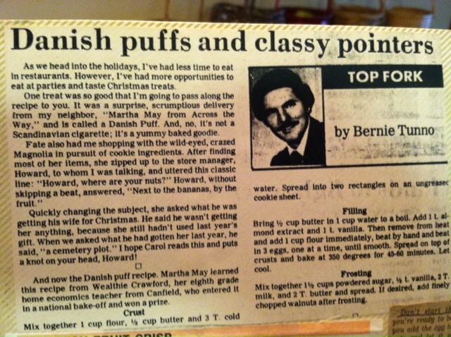 The Danish Pastry puff recipe in my brother, Bernie's food column from the 80's.